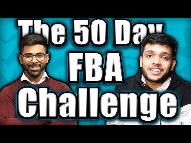 The 50 day FBA challenge by Jatz Naran - The Journey Begins