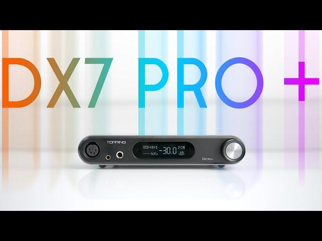 All New Dac Amp! - Topping DX7 Pro +