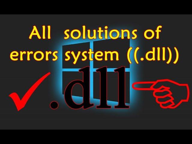 All solutions of api-ms-win-((error))-lx-x-x.dll and All  solutions of errors system ((.dll))