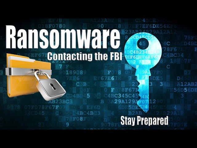 How to Contact the Local FBI about a Ransomware Attack