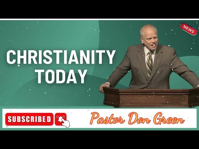 Christianity Today  - Pastor Donald Green