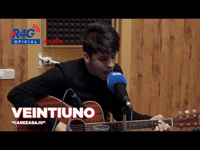 VEINTIUNO - 'Cabezabajo', en directo | R4G acústicos