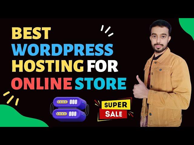Best WordPress Hosting for Online Store | Best Hosting for Ecommerce Website or Online Store