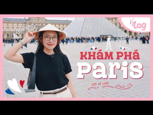 (eng) Lần Đầu Tới Paris | Ước Mơ Thành Hiện Thực Paris Vylog