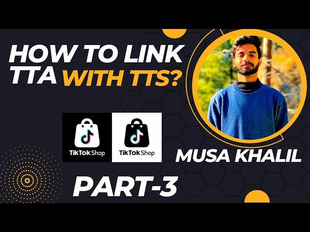 How To  Link TikTok With Tiktok-Shop? || #tiktok #tiktokshop || MusaKhalil