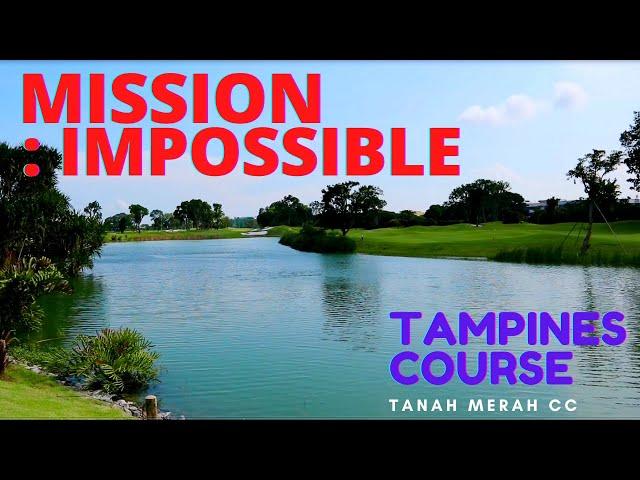 Course Vlog - Tanah Merah Country Club Tampines Course | Front 9 (Mission : IMPOSSIBLE)