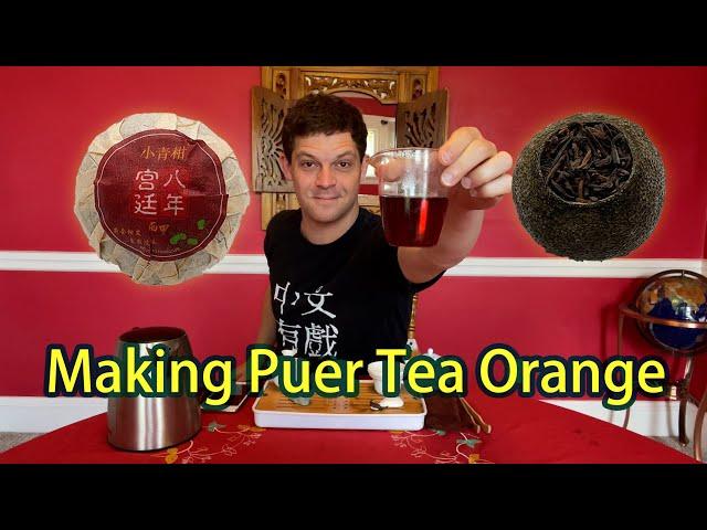 TEA WITH JESSE: How to make a PU'ER TEA ORANGE