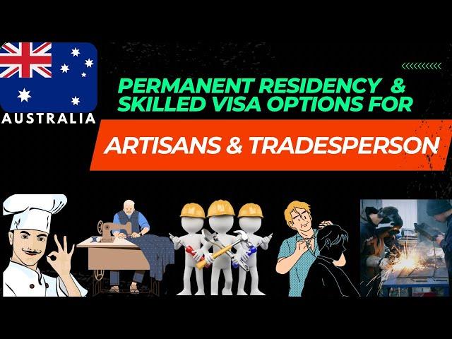 Get a better life as a Tradesman in Australia! Tips to get your permanent residence