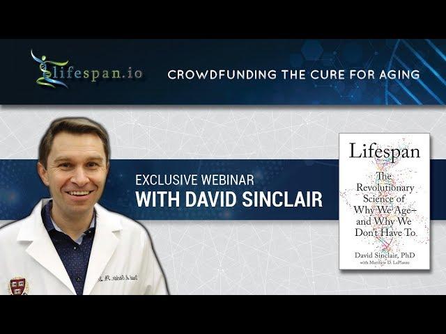 David Sinclair Webinar - Lifespan Book