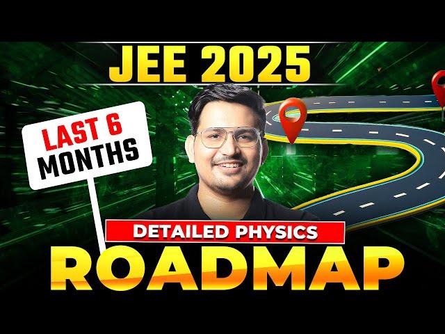 Even if JEE 2025 is tougher than JEE 2024 this Physics strategy = 99+ percentile…