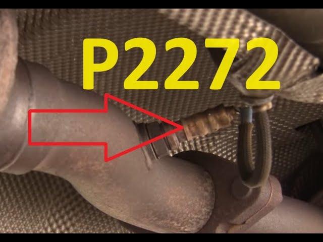 Causes and Fixes P2272 Code: Oxygen Sensor Signal Biased/Stuck Lean (Bank 2 Sensor 2)