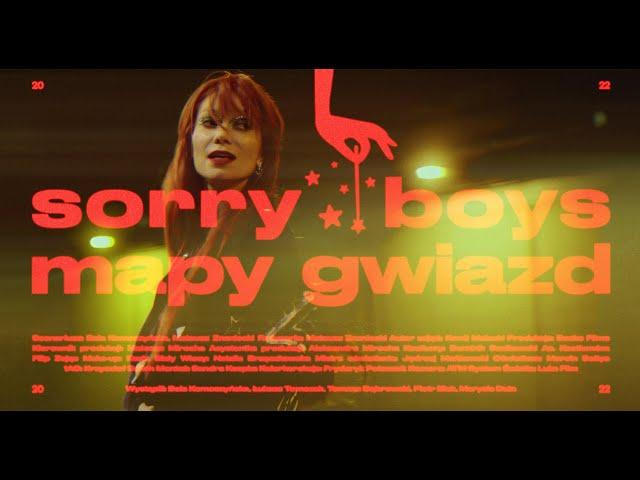 Sorry Boys - Mapy Gwiazd (Official Video)