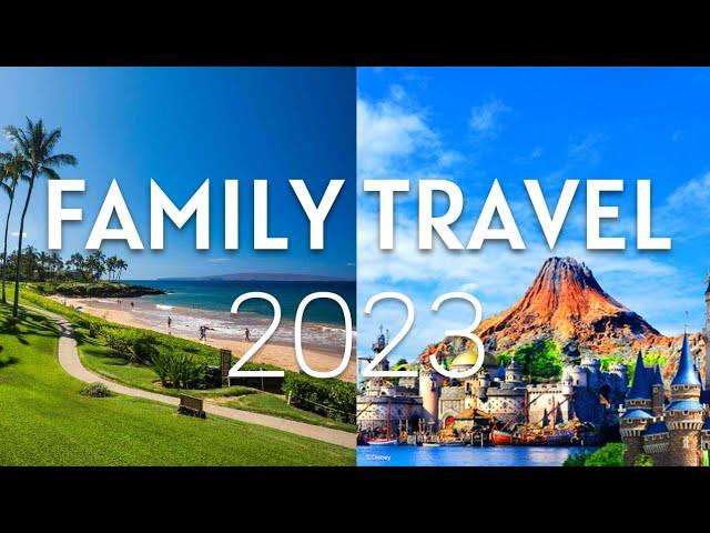 Top 10 Family Travel Destinations in 2024 | Family Vacation 2024 | Travel Guide