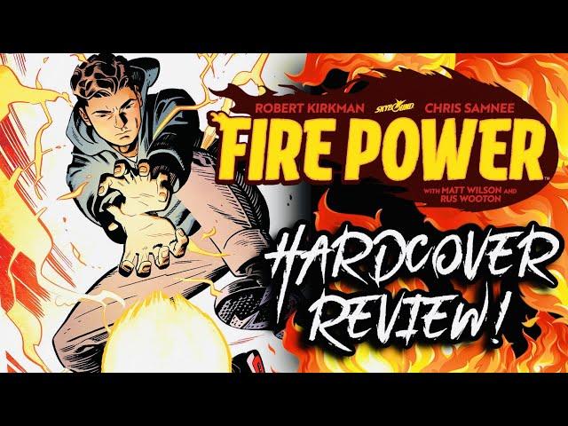 FIRE POWER By Robert Kirkman Book One Review!