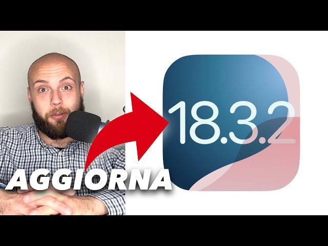 APPLE: USCITO iOS18.3.2 - AGGIORNA ORA! NOVITÀ, BATTERIA E PROBLEMI