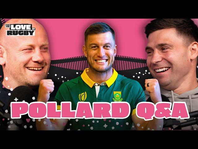 Handre Pollard Answers Your Questions | For The Love Of Rugby Podcast