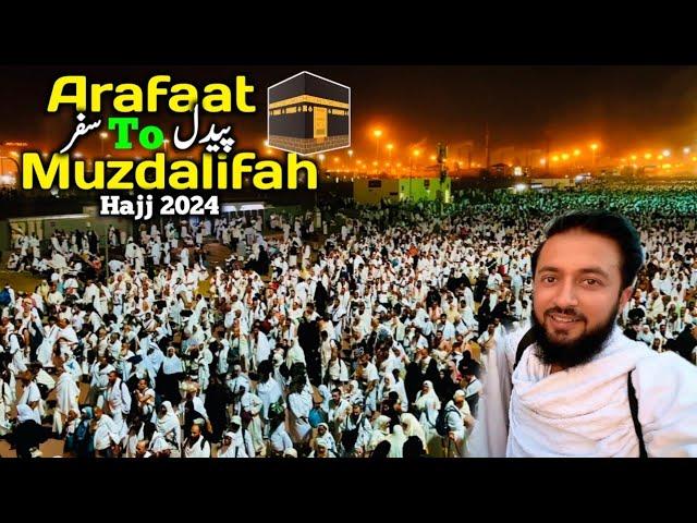 Arafaat To Muzdalifah By Walk in Hajj 2024 | لبيك اللهم لبيك | Hajj Live