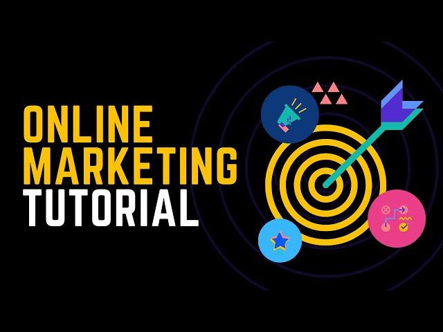 Online Marketing Tutorial - wie du eine effektive Marketing Strategie entwickeln kannst