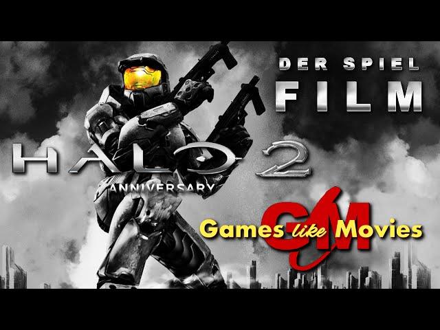 HALO 2 - Der SPIEL-FILM - The Master Chief Collection -  [XBOXONE][deutsch][FullHD]