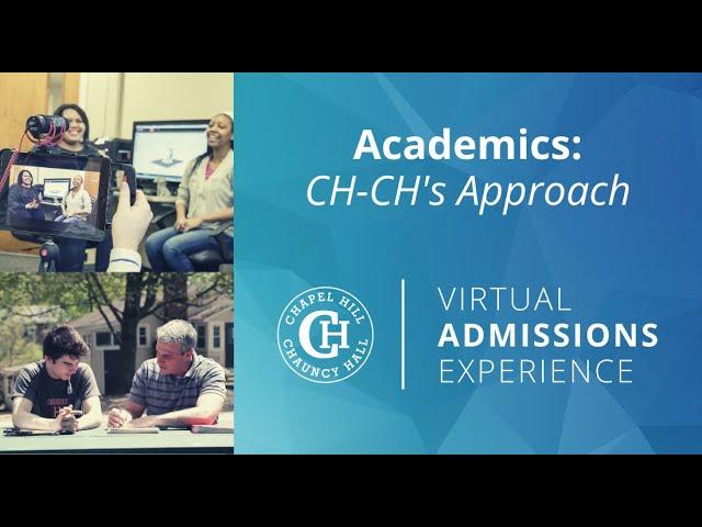 CH-CH Virtual Experience | Academics: CH-CH's Approach