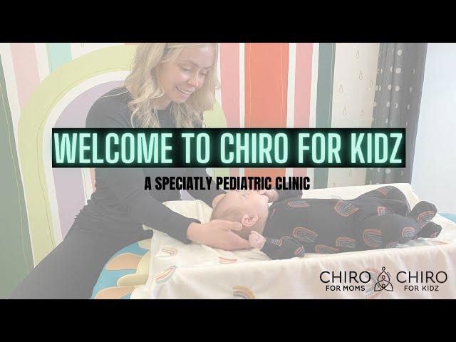 CHIRO FOR MOMS - CHIRO FOR KIDZ