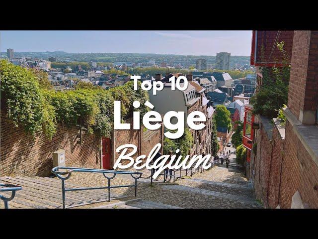 Top 10 Things to Do in Liège Belgium! 