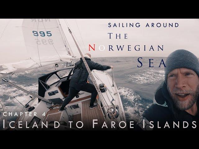 Sailing from Iceland to Faroe Islands. Gale force Chaos! Chapter 4.