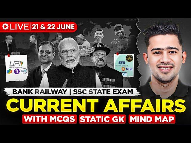 21st & 22nd June 2025 | Daily Current Affairs | For Bank, Insurance & SSC Exams | Kush Pandey