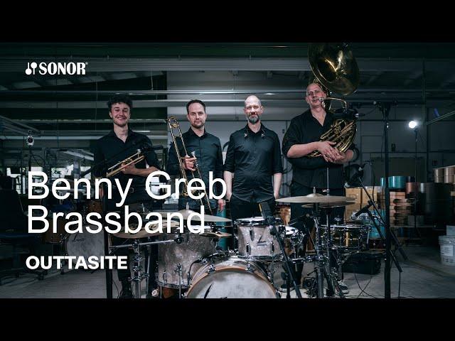 SONOR Artist Family: Benny Greb Brassband - Outtasite