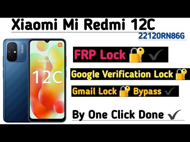 MI Redmi 12C FRP  Bypass MIUI 13 MIUI14 Googl Gmail Verification Lock   Bypasss Done️By One Click