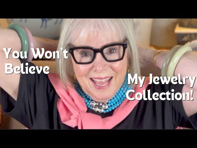 You Won't Believe My Jewelry Collection