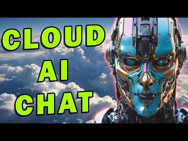 Unleash the Power of Cloud AI Chat - Uncensored, Secure and Private