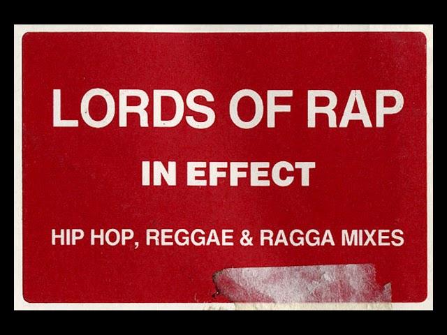 Lords Of Rap - In Effect (Hip Hop Mix)