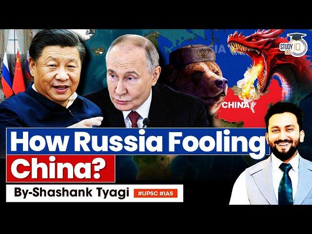 Russia Could Become China's Economic Colony | Impact on India | Putin | Xi Jinping |  UPSC