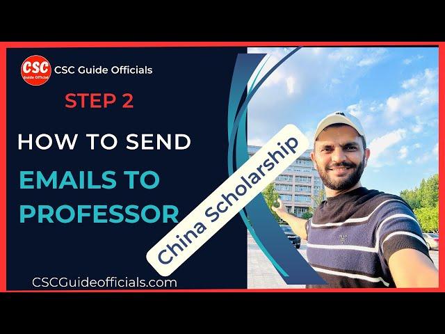 How to Send Email to Chinese Professors For Acceptance Letter | Step 2 | China Scholarship 2025-2026