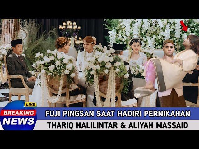 Detik2 Fuji Pingsan Saat Saksikan Pernikahan Thariq Halilintar & Aaliyah Massaid, Semua Histeris.
