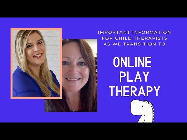 Dr. Rachel Altvater & Jackie Flynn Transitioning to Online Play Therapy during this Pandemic