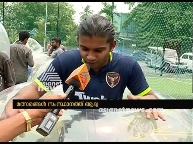 Bubble soccer league at Kochi