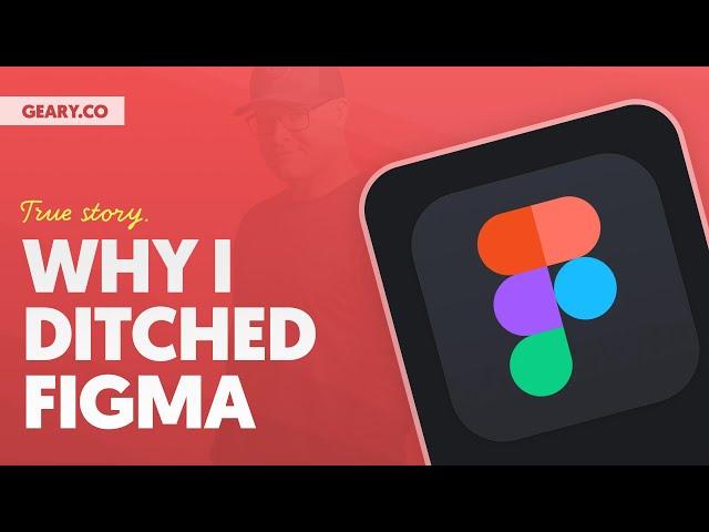 Why I Ditched Figma