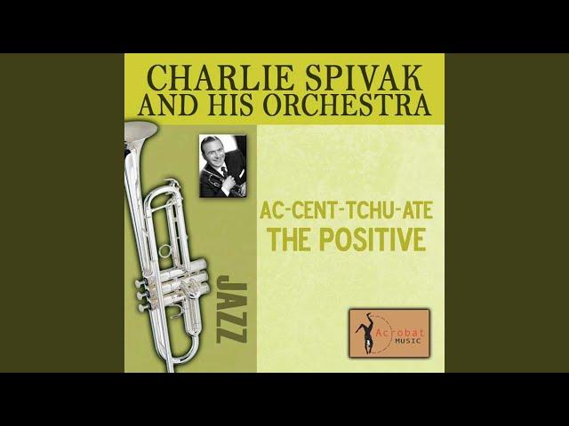 AC-Cent-Tchu-Ate the Positive