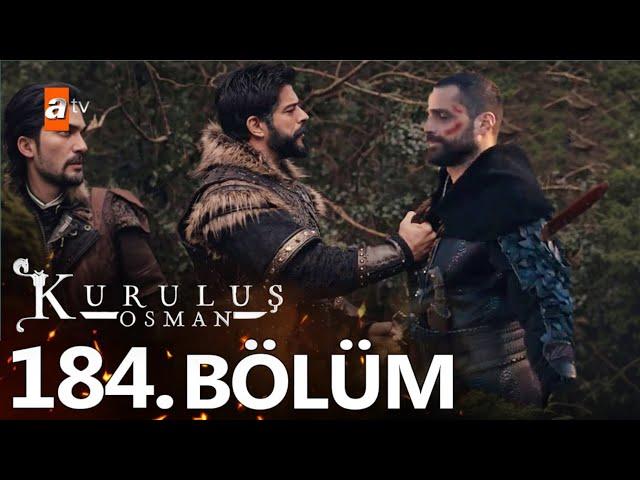 Kuruluş Osman 184. Bölüm @KurulusOsman İhanetin cezası ölümdür İlbay!