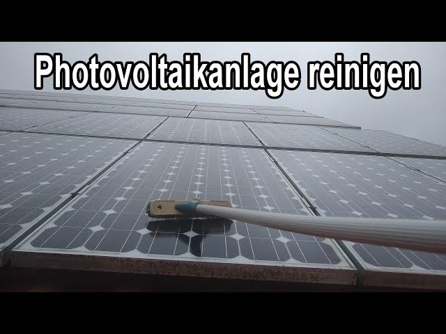 Photovoltaikanlage selber reinigen Anleitung & Tipps / Solarmodule von PV-Anlage sauber machen