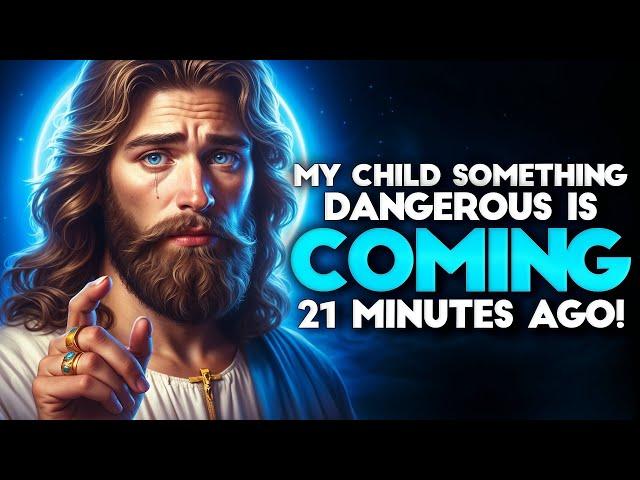 GOD SAYS- SOMETHING DANGEROUS IS COMING | Gods message | Gods Support Today Live