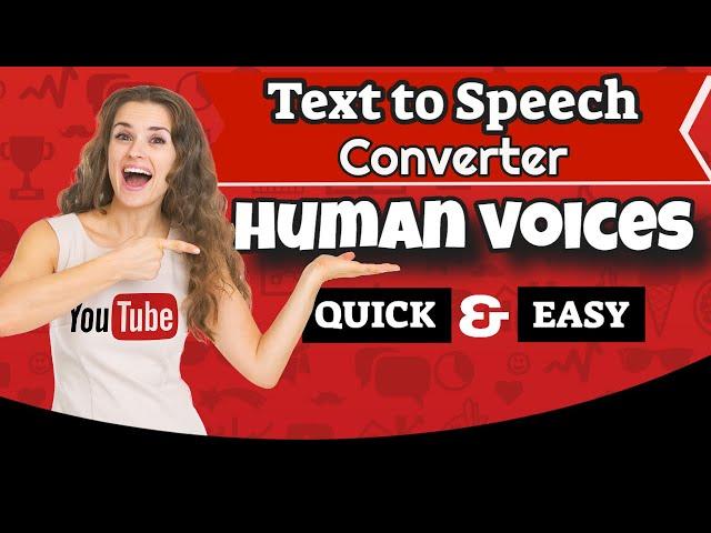 Text to Speech Converter for Human Like Natural Voice & Audio