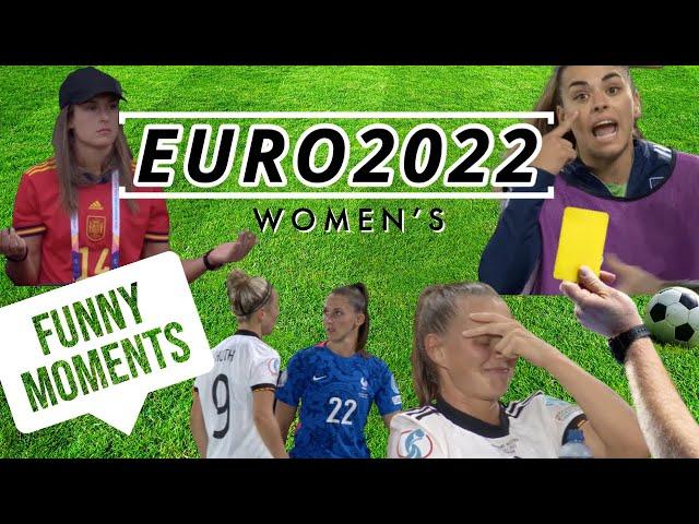 Women's EURO 2022│Funny Moments