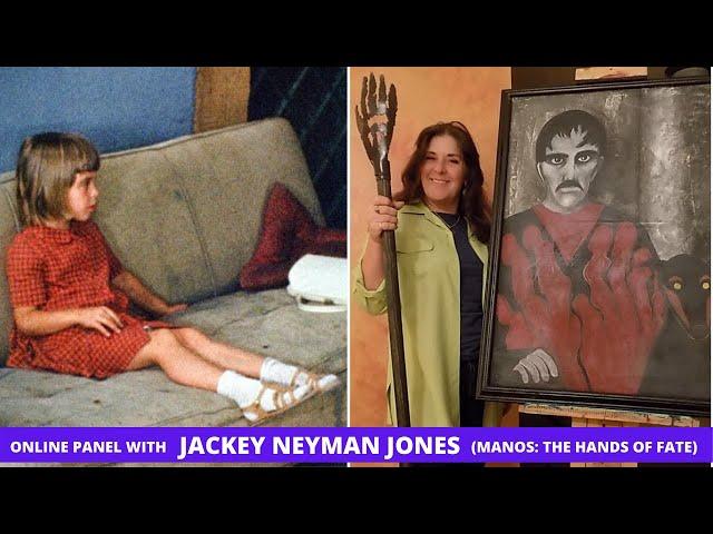 Virtual Panel with Jackey Neyman Jones (Manos: The Hands of Fate)