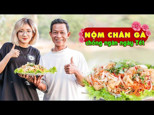 Ông Thọ Làm Nộm Chân Gà Rút Xương Ngon Đã Đời, Nhâm Nhi Cực Đỉnh | Chicken Feet Salad