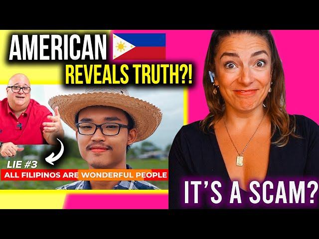 AMERICAN exposes LIES that Vloggers tell you about the PHILIPPINES