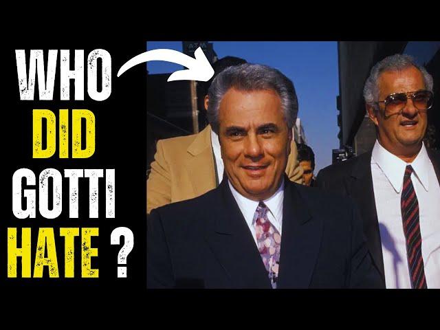 Which mobster did John Gotti HATE?