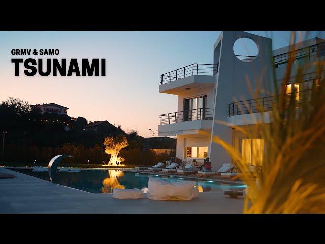 GRMV & SAMO - TSUNAMI   (Official Video)